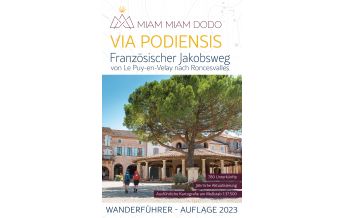 Weitwandern Miam Miam Dodo Via Podiensis Vieux Crayon