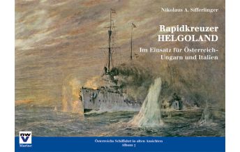 Illustrated Books Rapidkreuzer HELGOLAND NWV - Neuer Wissenschaftlicher Verlag