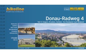 Long-Distance Cycling Routes Europe Bikeline Radtourenbuch Donau-Radweg Teil 4, 1:75.000 Verlag Esterbauer GmbH