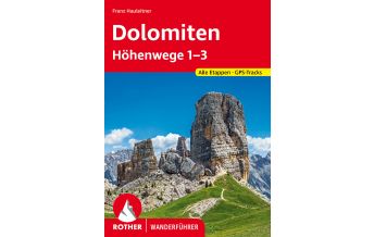 Weitwandern Rother Wanderführer Dolomiten Höhenwege 1-3 Bergverlag Rother