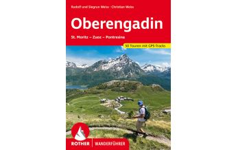Wanderführer Rother Wanderführer Oberengadin Bergverlag Rother