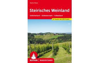 Wanderführer Rother Wanderführer Steirisches Weinland Bergverlag Rother