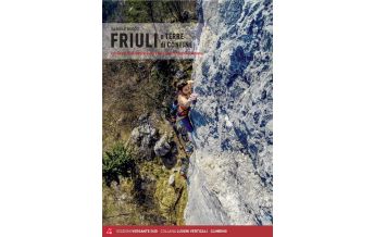 Sportkletterführer Italienische Alpen Friuli e Terre del Confine Versante Sud