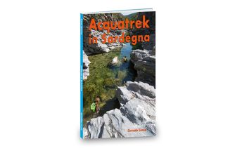 Canyoning Acquatrek in Sardegna/Sardinien Segnavia