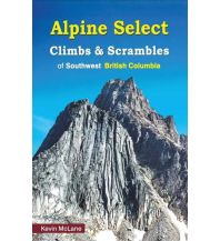 Sport Climbing International Alpine Select: Climbs & Scrambles of SW British Columbia Cordee
