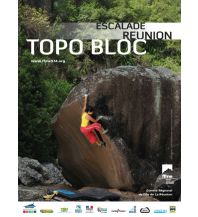 Boulderführer Topo Bloc Escalade La Réunion Ligue Réunion de la Montagne et de l'Escalade