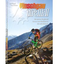 Radführer Italien Vinschgau Trails! Ralf Glaser Guidebook