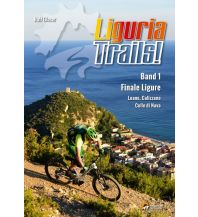 Radführer Italien Liguria Trails, Band 1 Ralf Glaser Guidebook