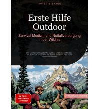 Survival / Bushcraft Erste Hilfe Outdoor: Survival-Medizin und Notfallversorgung in der Wildnis tredition Verlag