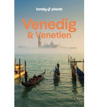 Reiseführer Italien LONELY PLANET Reiseführer Venedig & Venetien Mairs Geographischer Verlag Kurt Mair GmbH. & Co.