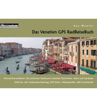 Cycling Guides Italy Das Venetien GPS RadReiseBuch Books on Demand