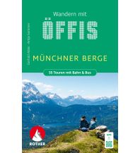 Wanderführer Wandern mit Öffis Münchner Berge Bergverlag Rother