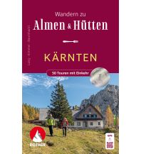 Wanderführer Alm- und Hüttenwanderungen Kärnten Bergverlag Rother