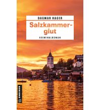 Reiselektüre Salzkammerglut Armin Gmeiner Verlag