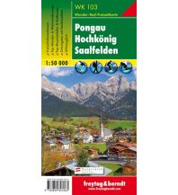 f&b Wanderkarten WK 103 Pongau - Hochkönig - Saalfelden, Wanderkarte 1:50.000 Freytag-Berndt und ARTARIA