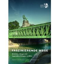 Faszinierende Wege Falter Verlags-Gesellschaft mbH