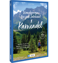 Winter Hiking Wanderungen für jede Jahreszeit Karwendel Josef Berg Verlag im Bruckmann Verlag
