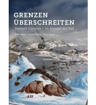 Railway Grenzen überschreiten Rotten-Verlag AG