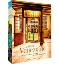 Illustrated Books Dimore Veneziane Frederking & Thaler Verlag GmbH