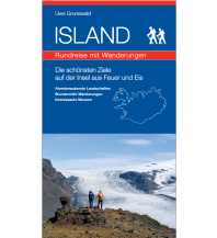 Reiseführer Island Island - Rundreise mit Wanderungen Eigenverlag Uwe Grunewald
