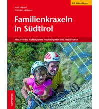 Klettersteigführer Familienkraxeln in Südtirol Athesia-Tappeiner