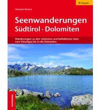 Wanderführer Seenwanderungen in Südtirol Athesia-Tappeiner
