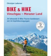 Radführer Italien Bike & Hike Vinschgau, Meraner Land Athesia-Tappeiner