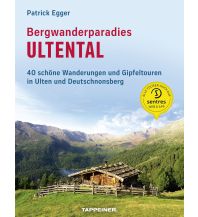 Wanderführer Bergwanderparadies Ultental Athesia-Tappeiner