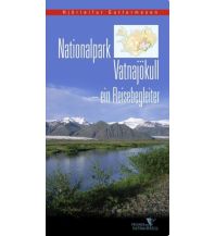 Reiseführer Island Nationalpark Vatnajökull Arktis Verlag